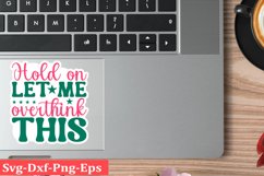 Sarcastic sticker Funny Quotes sticker, SVG, Mom Shirt Product Image 1