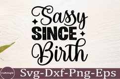 Sassy svg Sarcastic SVG, Design, Funny Quotes SVG, Tshirt Product Image 1