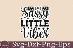 Baby Sticker Svg Bundle Funny Quotes Design Baby Quotes Product Image 3