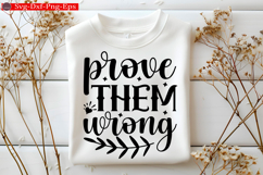 Inspirational svg Design, motivational quotes Quotes Svg Product Image 1