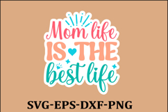 Mom Sticker Svg Design Funny Mom Svg Design Funny Quotes SVG Product Image 1
