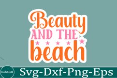 Summer sticker svg design Beach quotes Funny summer Product Image 1