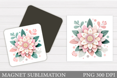 Flowers Magnet Design. Floral Magnet Sublimation Product Image 1