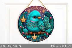 Christmas Bird Door Sign. Christmas Door Sign Sublimation Product Image 1