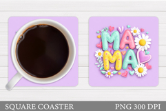 Mother's Day Coaster Design. Mother's Day Sublimation Product Image 1