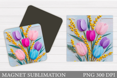Tulips Magnet Design. Flowers Magnet Sublimation Product Image 1