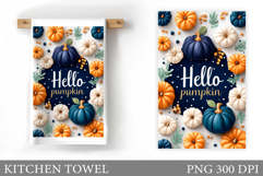 Pumpkin Kitchen Towel. Hello Pumpkin Kitchen Towel Design Product Image 1