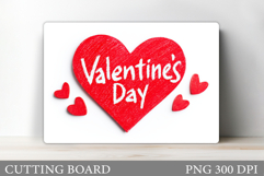 Valentines Day Cutting Board. Valentines Cutting Board Product Image 1