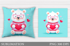 Valentines Bear Pillow Design. Valentines Pillow Sublimation Product Image 1