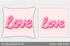Love Pillow Design. Valentines Pillow Sublimation Product Image 1
