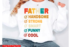 Father Handsome Strong Smart Funny Svg Product Image 3