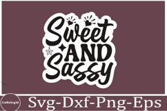 Sassy sticker svg Sarcastic SVG, Design, Funny Quotes SVG, Product Image 1