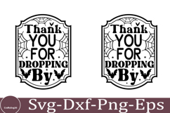 Thank You for Dropping Farmhouse Porch Sign SVG Product Image 1