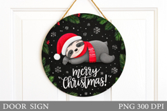 Christmas Sloth Door Sign. Christmas Door Sign Sublimation Product Image 1