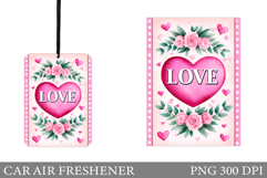 Love Car Air Freshener Design. Valentines Car Air Freshener Product Image 1