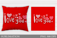 Valentines Day Pillow Design. Valentines Pillow Sublimation Product Image 1