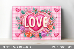 Love Cutting Board Design. Valentines Cutting Board Product Image 1