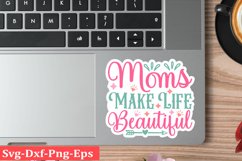 Mothers day sticker SVG design Funny Mom Svg Design Funny Product Image 1