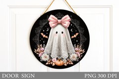 Halloween Ghost Door Sign. Halloween Door Sign Sublimation Product Image 1