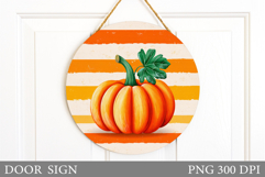 Pumpkin Door Sign Sublimation. Fall Door Sign Design Product Image 1