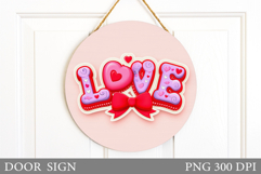 Valentines Door Sign Sublimation. Love Door Sign Design Product Image 1