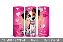 Valentines Dog Tumbler Design. Valentine Tumbler Sublimation Product Image 1