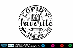 Cupid's Favorite Teacher Valentine SVG Valentine T-shirt Product Image 1