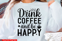 coffee svg design coffee design quotes Product Image 1