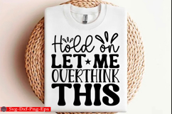 Sarcastic svg Design Funny Quotes ,SVG, Mom Shirt Product Image 1