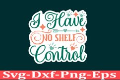 Sarcastic sticker Funny Quotes sticker, SVG, Mom Shirt Product Image 1