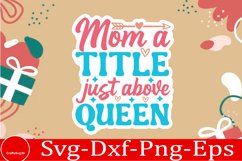Mothers day sticker SVG Bundle Funny Mom Svg Design Funny Qu Product Image 6