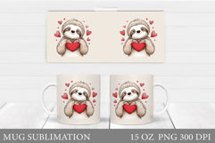 Valentines Sloth Mug Design. Valentines Mug Sublimation Product Image 1
