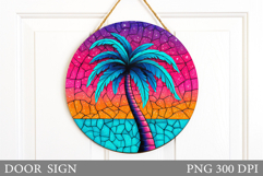 Palm Tree Door Sign Design. Summer Door Sign Sublimation Product Image 1