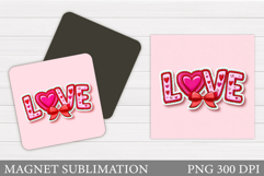 Love Magnet Sublimation. Valentines Magnet Design Product Image 1
