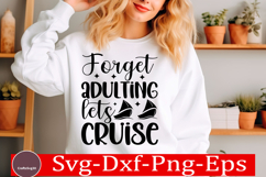 Cruise SVG Design Cruise Quotes png Cruise SVG Design Product Image 1