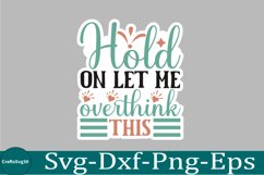 Sarcastic sticker Svg Bundle, Funny Quotes SVG, Mug SVG Sarc Product Image 7