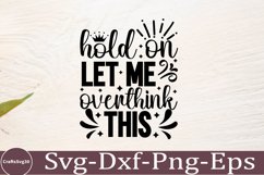 Sarcastic SVG, Design, Funny Quotes SVG, Tshirt Sarcastic Product Image 1