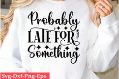 Sarcastic SVG, Design, Funny Quotes SVG, Tshirt Sarcastic Product Image 1