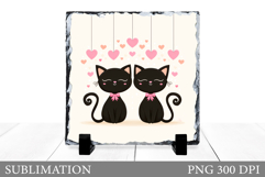 Valentines Cat Sublimation. Valentines Slate Design Product Image 1