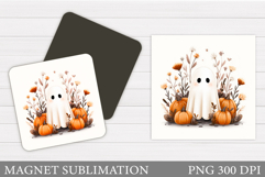 Cute Ghost Magnet Design. Halloween Magnet Sublimation Product Image 1