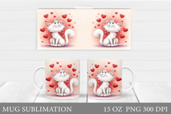 Valentines Cat Mug Design. Valentines Mug Sublimation Product Image 1