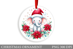 Cute Elephant Christmas Ornament. Cute Elephant Sublimation Product Image 1