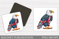 Patriotic Eagle Magnet. Patriotic Magnet Sublimation Product Image 1