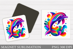 Dolphin Magnet Sublimation. Dolphin Sublimation Product Image 1