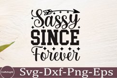 Sassy svg Sarcastic SVG, Design, Funny Quotes SVG, Tshirt Product Image 1