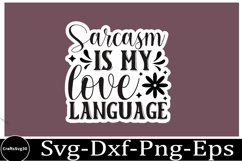 Sassy sticker svg Sarcastic SVG, Design, Funny Quotes SVG, Product Image 1