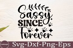Sassy svg Sarcastic SVG, Design, Funny Quotes SVG, Tshirt Product Image 1