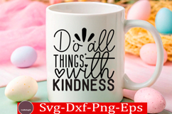 Kindness SVG Design Kindness Quotes SVG Be Kind SVG Product Image 1