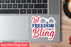 4th of July Sticker Svg Design, Patriotics Quotes Svg, Product Image 1