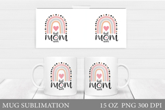 Mother's Day Mug Sublimation. Mom Mug Wrap Design Product Image 1
